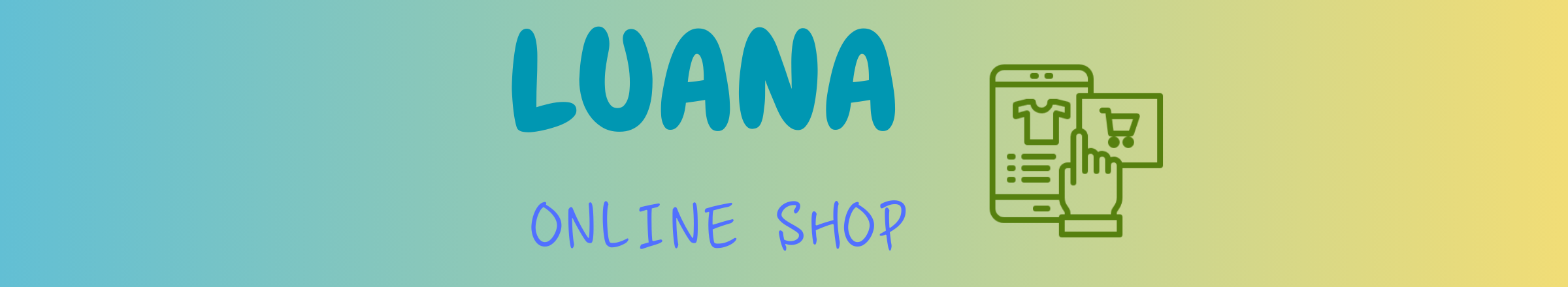 LUANA ONLINE SHOP
